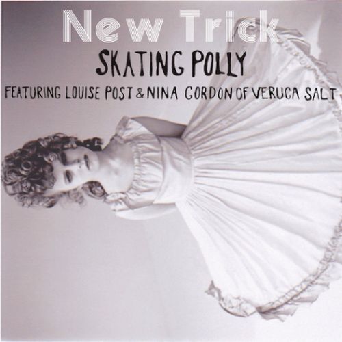 Skating Polly - New Trick EP