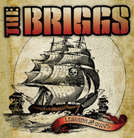 The Briggs - ‘Leaving The Ways’