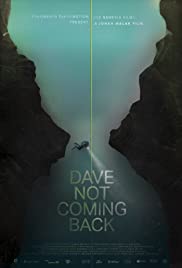 Dave Not Coming Back Film Review